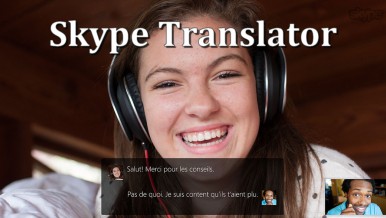 Comment configurer et utiliser le traducteur instantané de Skype ? (Pour Windows 10, 8 et 7)